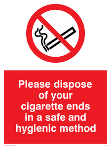 PS19: please dispose of your cigarette ends in a safe and hygienic method - safety sign