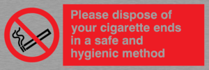 PS19: please dispose of your cigarette ends in a safe and hygienic method - safety sign