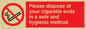 PS19: please dispose of your cigarette ends in a safe and hygienic method - safety sign