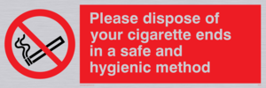 PS19: please dispose of your cigarette ends in a safe and hygienic method - safety sign
