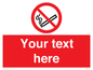 PS3007: Custom no smoking sign
