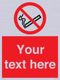 PS3007: Custom no smoking sign