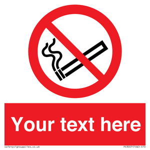 PS3007: Custom no smoking sign
