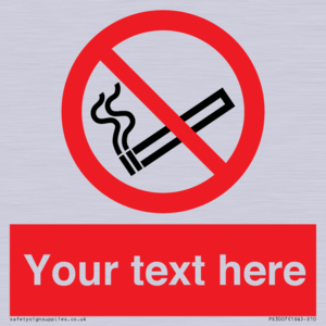 PS3007: Custom no smoking sign