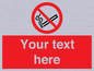 PS5260: Custom No E-cigarettes / Vaping Sign