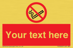 PS5260: Custom No E-cigarettes / Vaping Sign