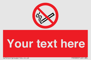 PS5260: Custom No E-cigarettes / Vaping Sign