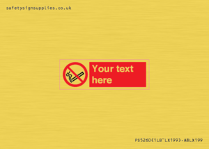 PS5260: Custom No E-cigarettes / Vaping Sign