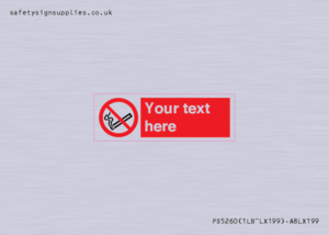 PS5260: Custom No E-cigarettes / Vaping Sign