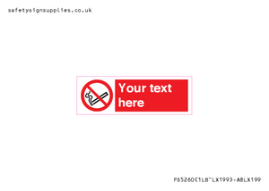 PS5260: Custom No E-cigarettes / Vaping Sign