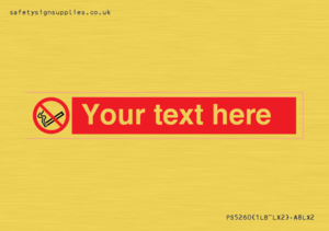 PS5260: Custom No E-cigarettes / Vaping Sign