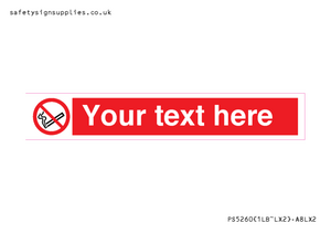 PS5260: Custom No E-cigarettes / Vaping Sign