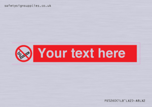 PS5260: Custom No E-cigarettes / Vaping Sign