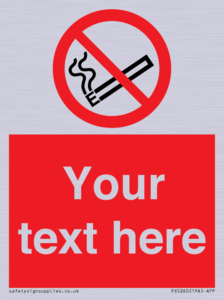 PS5260: Custom No E-cigarettes / Vaping Sign