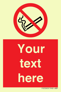 PS5260: Custom No E-cigarettes / Vaping Sign