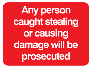 PU5426: Any person caught stealing warning