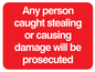 PU5426: Any person caught stealing warning