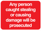 PU5426: Any person caught stealing warning