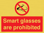 PU7657: Smart glasses are prohibited