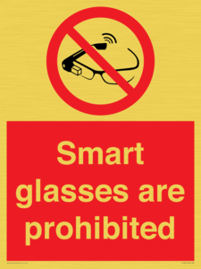 PU7657: Smart glasses are prohibited