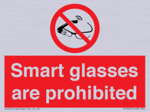 PU7657: Smart glasses are prohibited