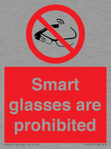 PU7657: Smart glasses are prohibited