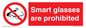 PU7657: Smart glasses are prohibited