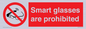PU7657: Smart glasses are prohibited