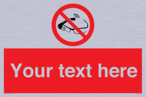 PU7675: Custom prohibition Use of smart glasses prohibited