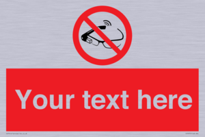 PU7675: Custom prohibition Use of smart glasses prohibited