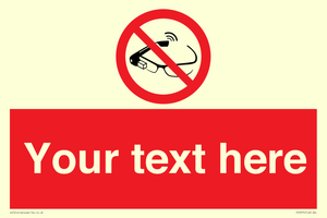 PU7675: Custom prohibition Use of smart glasses prohibited