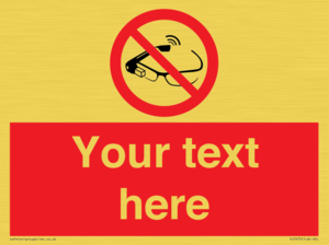 PU7675: Custom prohibition Use of smart glasses prohibited