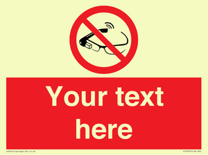 PU7675: Custom prohibition Use of smart glasses prohibited