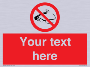 PU7675: Custom prohibition Use of smart glasses prohibited