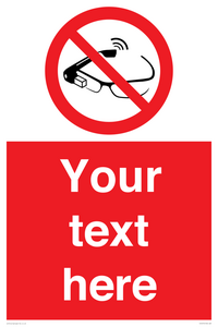 PU7675: Custom prohibition Use of smart glasses prohibited