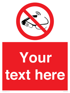 PU7675: Custom prohibition Use of smart glasses prohibited