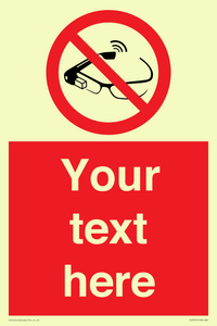 PU7675: Custom prohibition Use of smart glasses prohibited