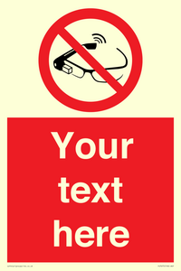 PU7675: Custom prohibition Use of smart glasses prohibited