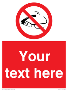 PU7675: Custom prohibition Use of smart glasses prohibited
