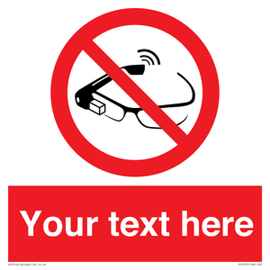 PU7675: Custom prohibition Use of smart glasses prohibited