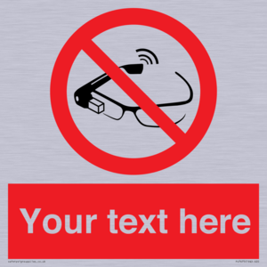 PU7675: Custom prohibition Use of smart glasses prohibited