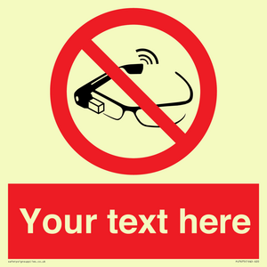 PU7675: Custom prohibition Use of smart glasses prohibited