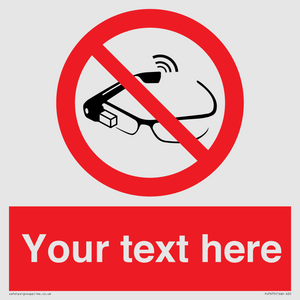 PU7675: Custom prohibition Use of smart glasses prohibited