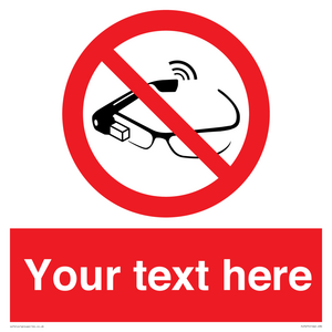 PU7675: Custom prohibition Use of smart glasses prohibited