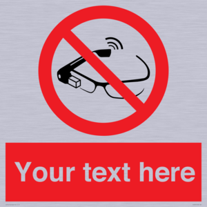 PU7675: Custom prohibition Use of smart glasses prohibited