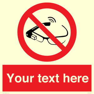PU7675: Custom prohibition Use of smart glasses prohibited