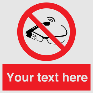 PU7675: Custom prohibition Use of smart glasses prohibited