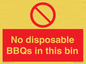 PV10006: No disposable BBQs in this bin