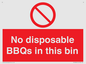 PV10006: No disposable BBQs in this bin