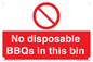 PV10006: No disposable BBQs in this bin